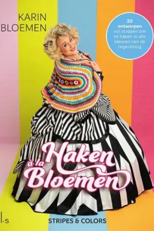 Koop Vandaag Haken à La Bloemen Stripes & Colors - Karin Bloemen, Haakboek