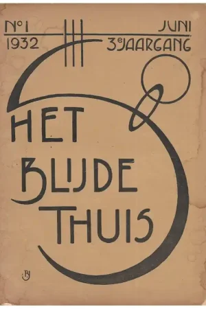 Snelle Levering Tijdschrift: Het Blijde thuis 1932 nr.1