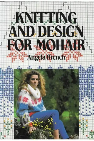 Boek: Knitting and Design for Mohair Seizoensaanbieding