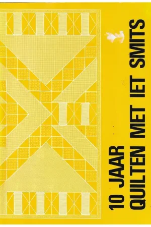 Boek: 10 jaar quilten met Iet Smits Laatste Kans