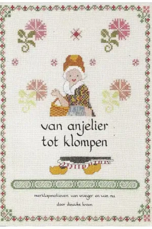 Premium Boek: Van Anjelier tot Klompen