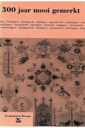 Betrouwbaar Boekje: 300 jaar mooi gemerkt