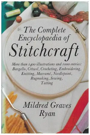Rechtstreeks Van De Fabrikant Boek: The Complete Encyclopaedia of Stitchcraft