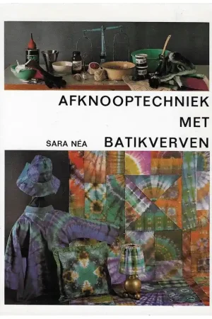 Boek: Afknooptechniek met batikverven Lage Prijs