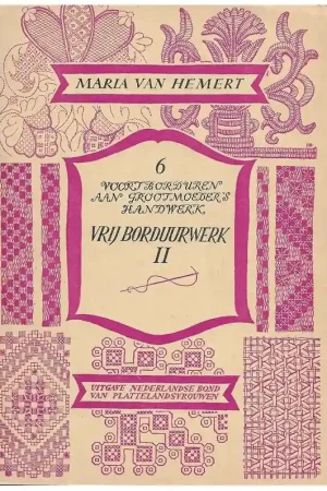 Veilige Betaling Boekje: Voortborduren deel 6: Vrij borduurwerk II