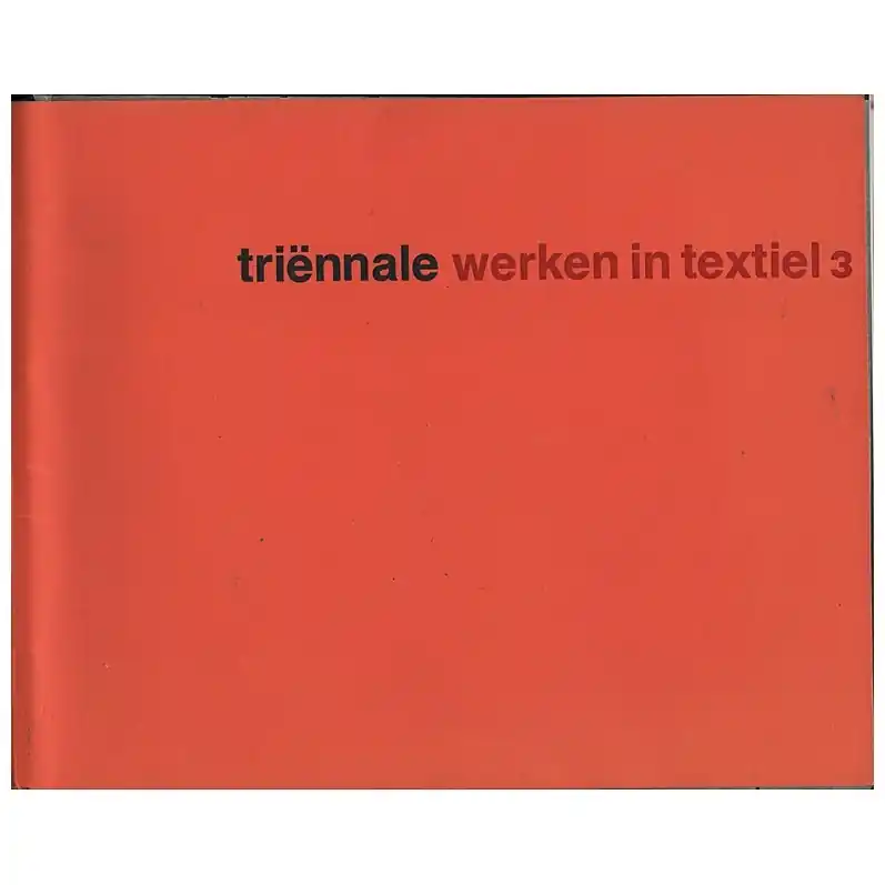 Premium Boek: Triënnale werken in textiel