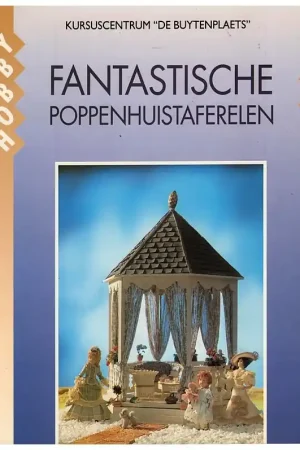 Boek: Fantastische poppenhuistaferelen Betrouwbaar