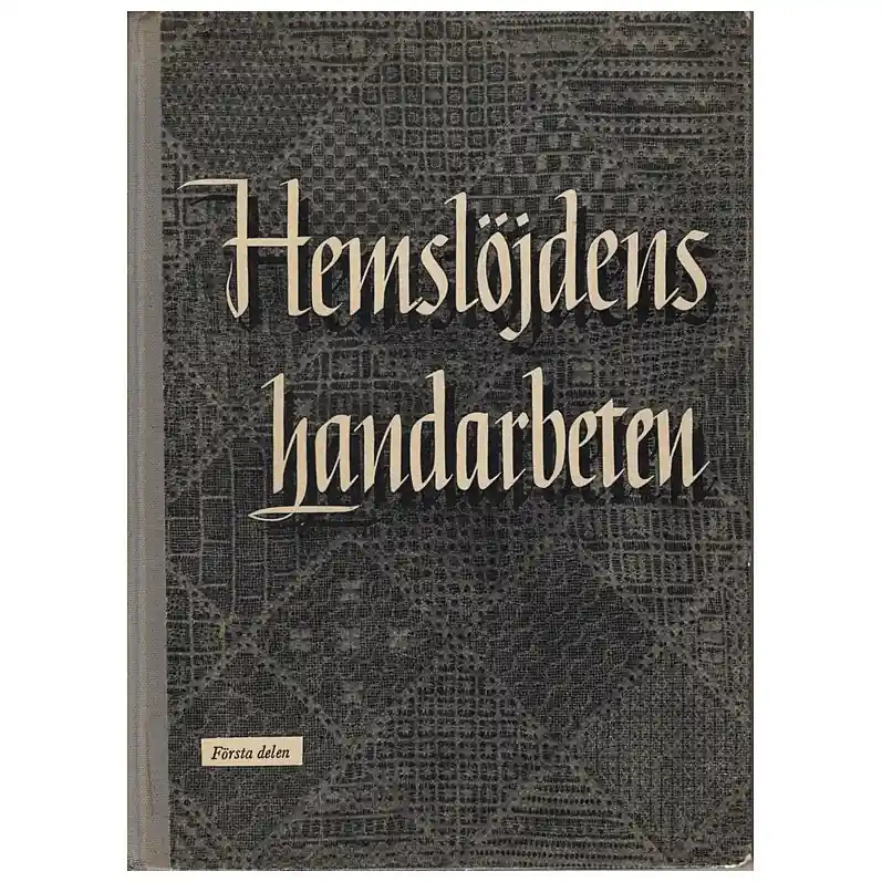 Betaalbaar Boek: Hemslöjdens handarbeten