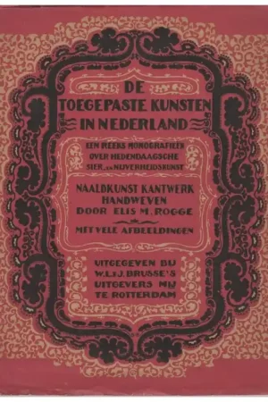 Bestel Nu Boekje: De toegepaste kunsten in Nederland Naaldkunst