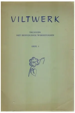 Uitverkoop Boekje: Viltwerk Deel II