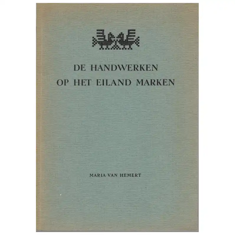 Boek: De handwerken op het eiland Marken Koop Online
