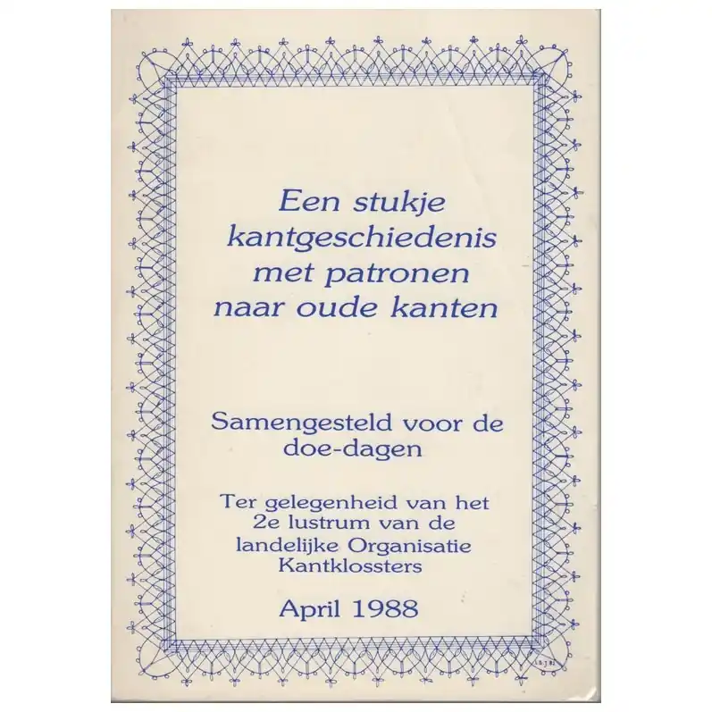 Weekendaanbieding Boekje: Een stukje kantgeschiedenis