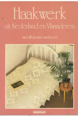 Boek: Haakwerk uit Nederland en Vlaanderen Lage Kosten