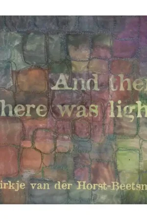 Beperkte Voorraad Boek: And then there was light