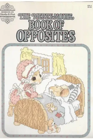 Betrouwbaar Patronenboek: The Merry Mouse Book of Opposites