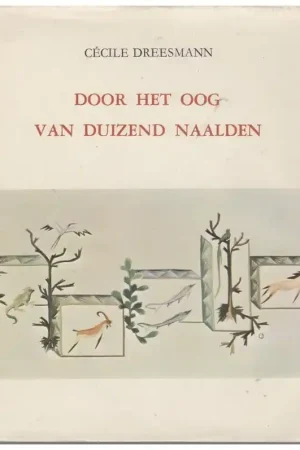 Speciale Aanbieding Boek: Door het oog van duizend naalden