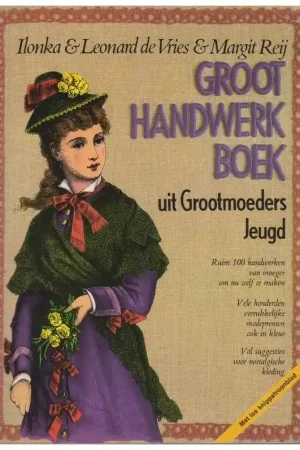 Boek: Groot Handwerkboek uit grootmoeders jeugd Aanbieding