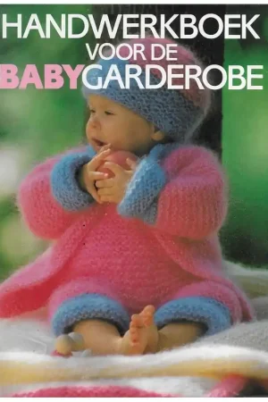 Boek: Handwerkboek babygarderobe Must-Have