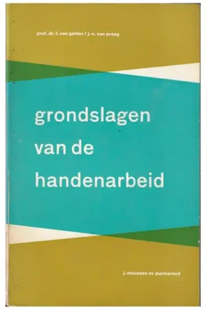Rechtstreeks Van De Fabrikant Boekje: Grondslagen van de handenarbeid